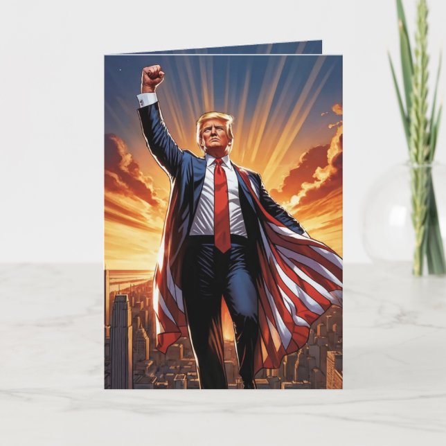 "Trump the American Superhero Greeting Card"  Card (Front)