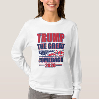 Trump - the great American Comeback T-Shirt