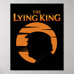 Trump The Lying King Poster