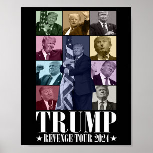 Trump The Revenge Tour 2024 Funny  Poster