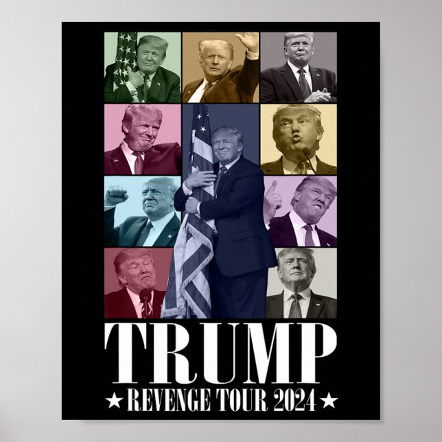 Trump The Revenge Tour 2024 Funny  Poster (Front)