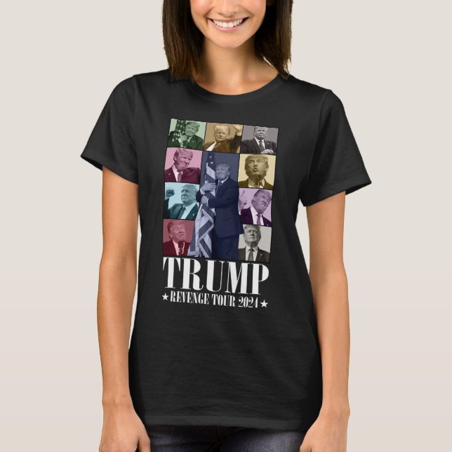 Trump The Revenge Tour 2024 Funny  T-Shirt (Front)