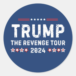 Trump The Revenge Tour 2024 President Classic Round Sticker