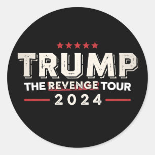 Trump The Revenge Tour 2024 Vintage Classic Round Sticker