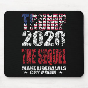 Trump The Sequel Distressed Usa Flag Make Liberals Mouse Mat