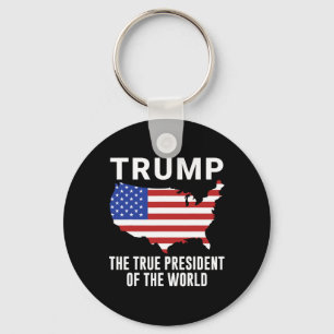 Trump The True President Of The World 1 Key Ring