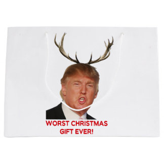 Trump, the worst Christmas gift ever! Large Gift Bag