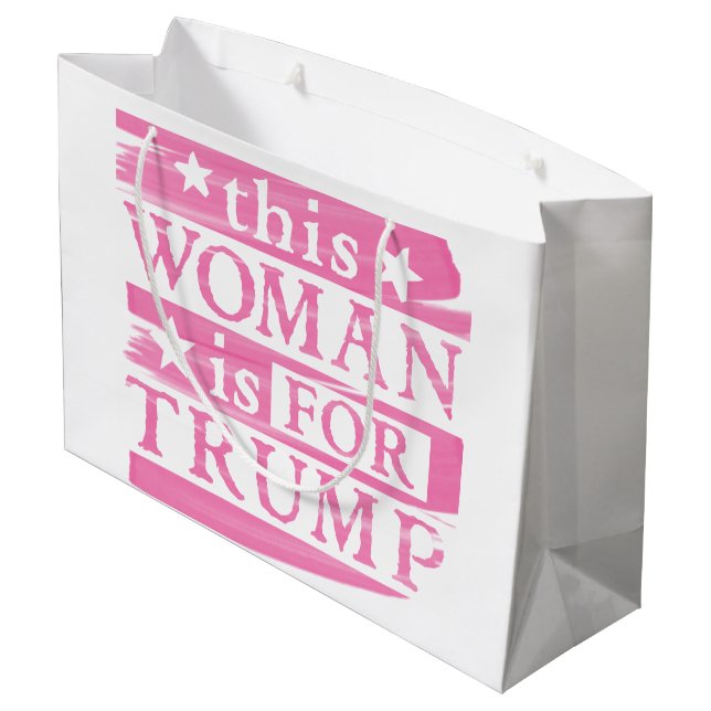 Trump | this Woman is for Trump Election Gear Large Gift Bag (Back Angled)