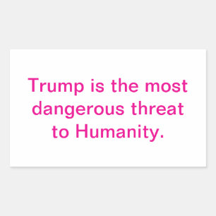 Trump Threatens Humanity Hankamer Artjunkhaus Love Rectangular Sticker