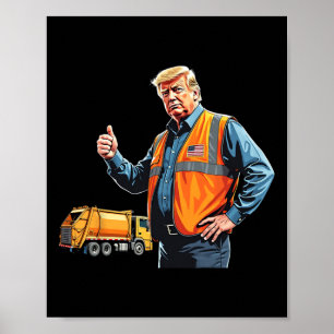 Trump Thumbs Up Garbyge Truck Worker American Flag Poster