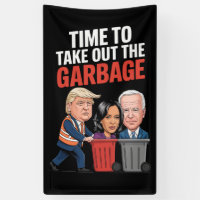 Trump Time To Take Out The Garbage