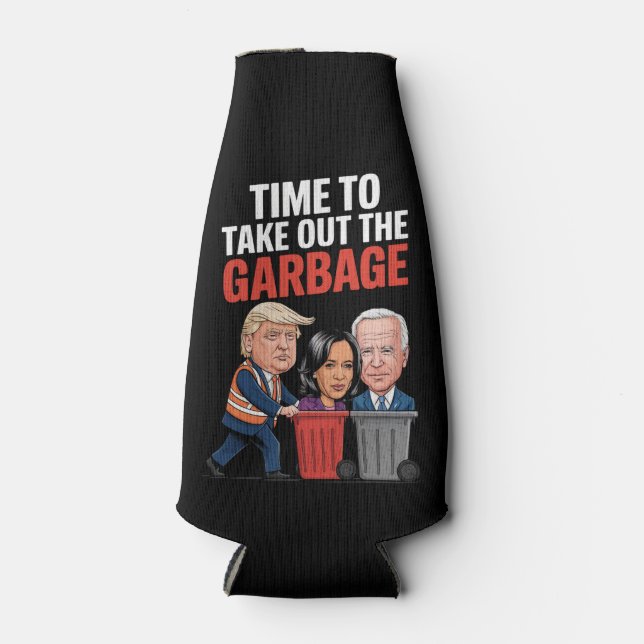 Trump Time To Take Out The Garbage  Bottle Cooler (Front)