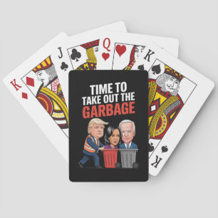 Trump Time To Take Out The Garbage Playing Cards