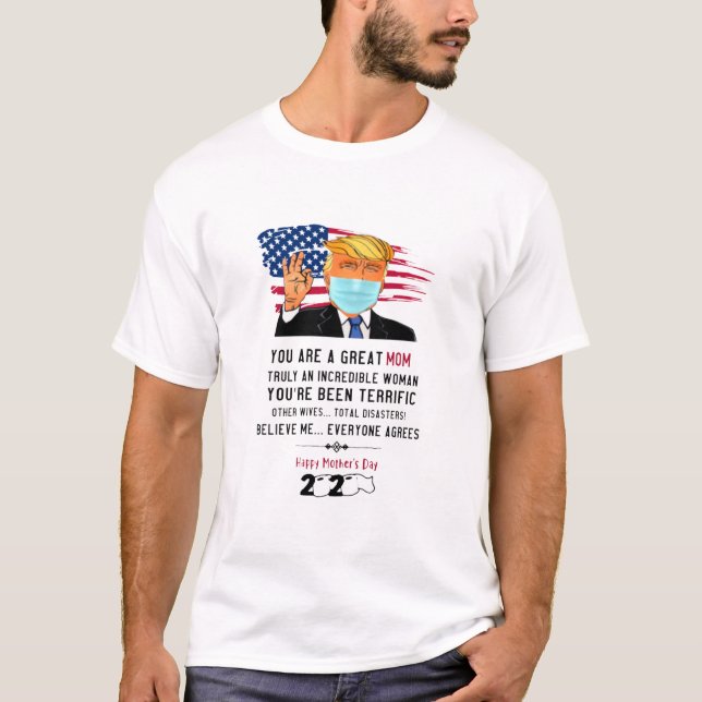 Trump Toilet Paper Happy Mother_S Day 2020 You Are T-Shirt (Front)