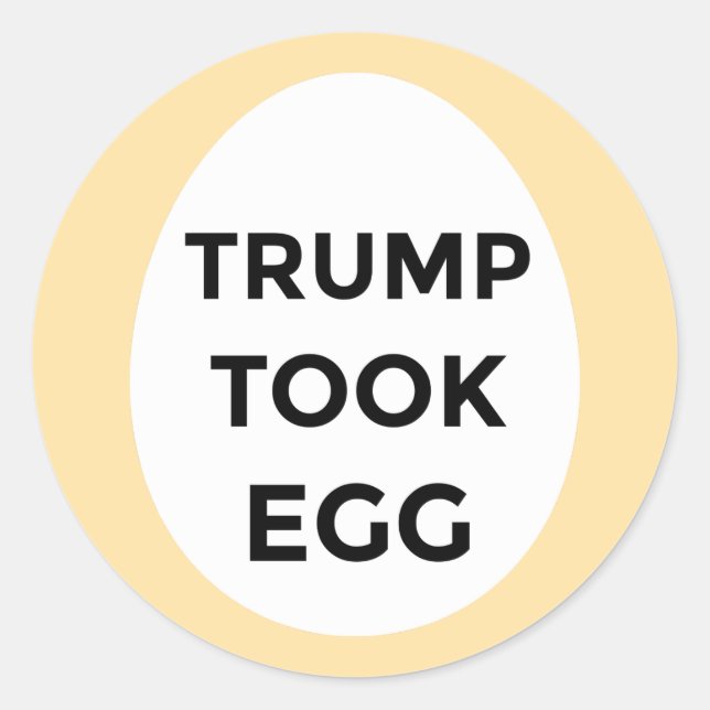 Trump Took Egg stickers (Front)