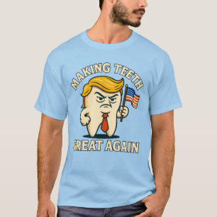 TRUMP TOOTH T-Shirt