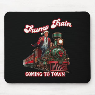 Trump Train Christmas Coming To Town Santa Trump 2 Mouse Mat
