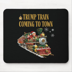 Trump Train Coming To Town Funny Christmas Santa C Mouse Mat