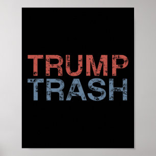 Trump Trash 2024 Retro Grunge Vintage Garbyge For Poster