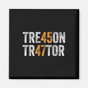 Trump Tre45on Treason Tr47tor Traitor 45 47 Vintag Magnet