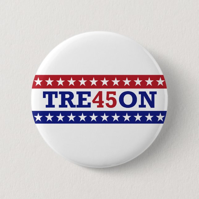 Trump Treason Badge - TRE45ON (Front)