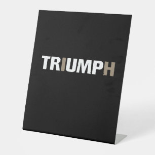 Trump Triumph 47th US President Pedestal Sign