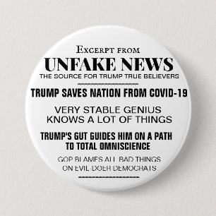 TRUMP UNFAKE NEWS 7.5 CM ROUND BADGE