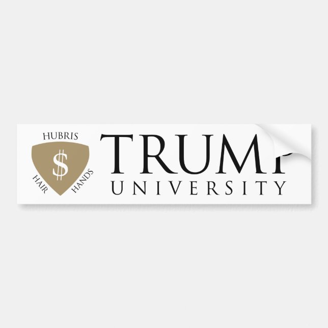 Trump University Hubris Bumper Sticker (Front)