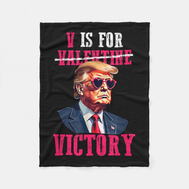 Trump Valentines Day V Is For Victory Trump Fleece Blanket (Front)