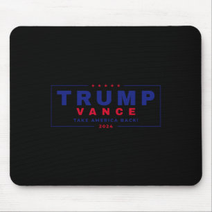 Trump Vance 2024 Donald Trump J.d. Vance Take Amer Mouse Mat