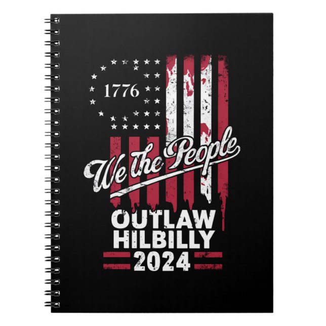 Trump Vance 2024 Donald Trump Outlaw Hillbilly  Notebook (Front)