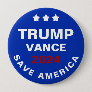 Trump Vance 2024 Save America 10 Cm Round Badge