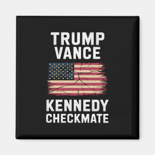 Trump Vance 2024 Trump Vance Kennedy Checkmate Magnet