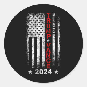 Trump Vance 2024 Us Flag Vintage -take America Byc Classic Round Sticker