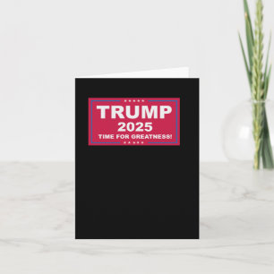 Trump Vance 2025 Time For Greatness () Card