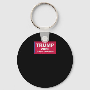Trump Vance 2025 Year Of Greatness () Key Ring