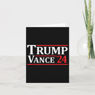 Trump Vance 24 Trump 2024  Card