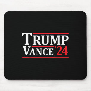 Trump Vance 24 Trump 2024 Mouse Mat