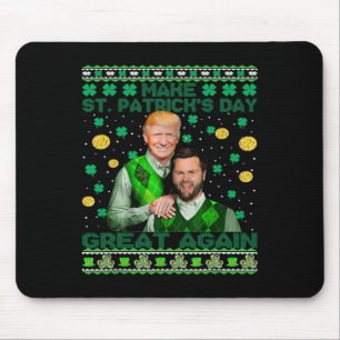 Trump Vance Brothers Funny St Patrick's Day Ugly S Mouse Mat