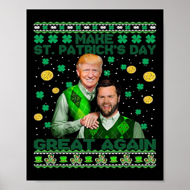 Trump Vance Brothers Funny St Patrick's Day Ugly S Poster (Front)