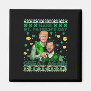 Trump Vance Brothers Funny St Patricks Day Ugly Sw Magnet