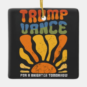 Trump Vance For a Brighter Tomorrow Retro Boho  Ceramic Ornament