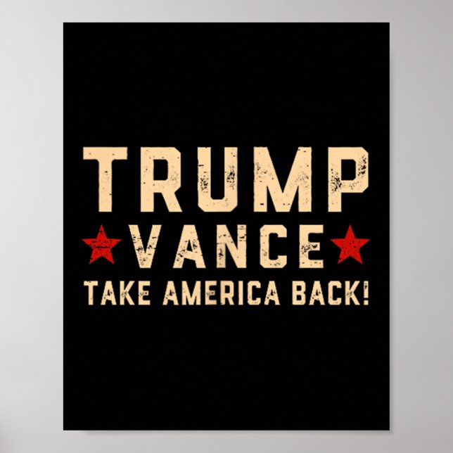 Trump Vance (front And Back) It Gonna Take A Felon Poster (Front)