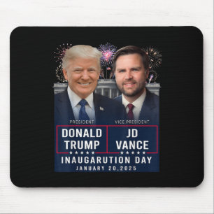 Trump Vance Inauguration Day 2025 Donald Trump Jd  Mouse Mat