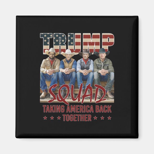 Trump Vance Kennedy Elon Squad Taking America Back Magnet (Front)