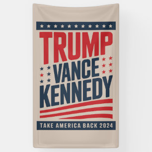 Trump Vance Kennedy Take America Back 2024  Banner