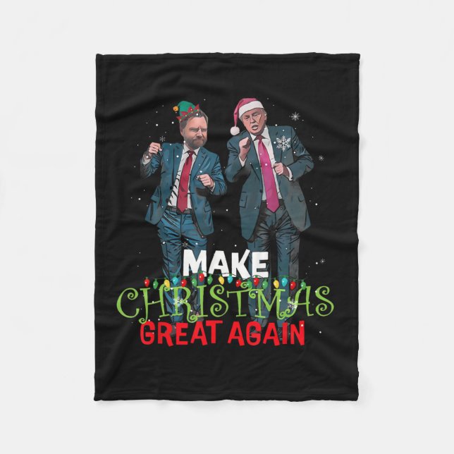 Trump Vance Make Christmas Great Again Daddy's Hom Fleece Blanket (Front)