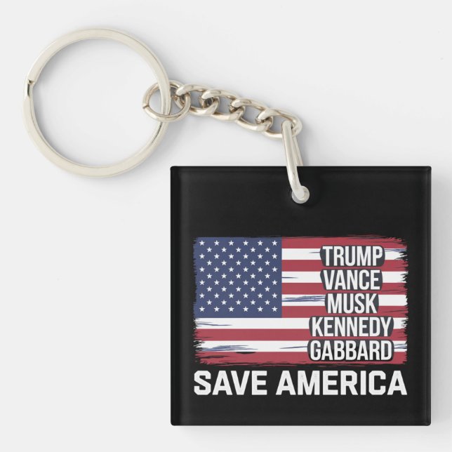 Trump Vance Musk Kennedy Gabbard 2024 Save America Key Ring (Front)