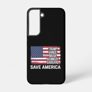 Trump Vance Musk Kennedy Gabbard 2024 Save America Samsung Galaxy Case