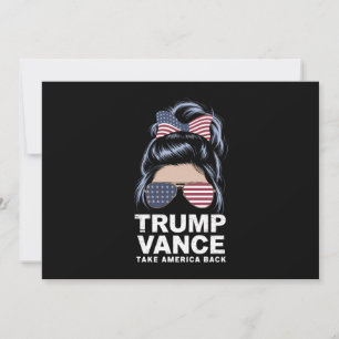 Trump Vance Take America Back Messy Bun Girl Invitation